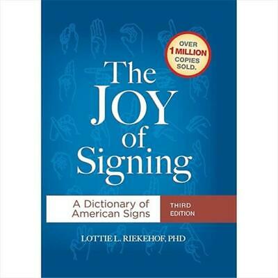 Cicso Independent B137a The Joy Of Signing 3rd Edition