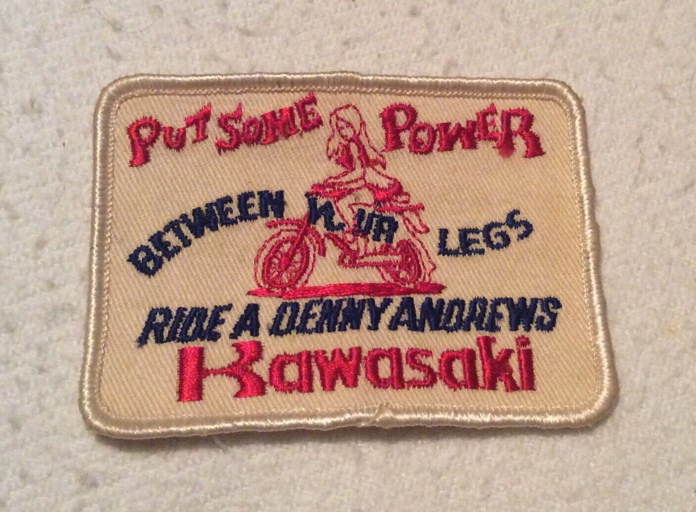 Kawasaki Patch Put Some Power Between Your Legs Vintage 3.25” X 2.5”